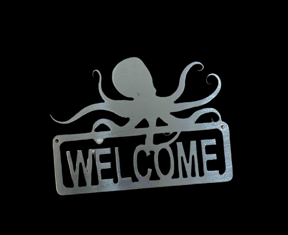 Octopus - Welcome - metal sign.
