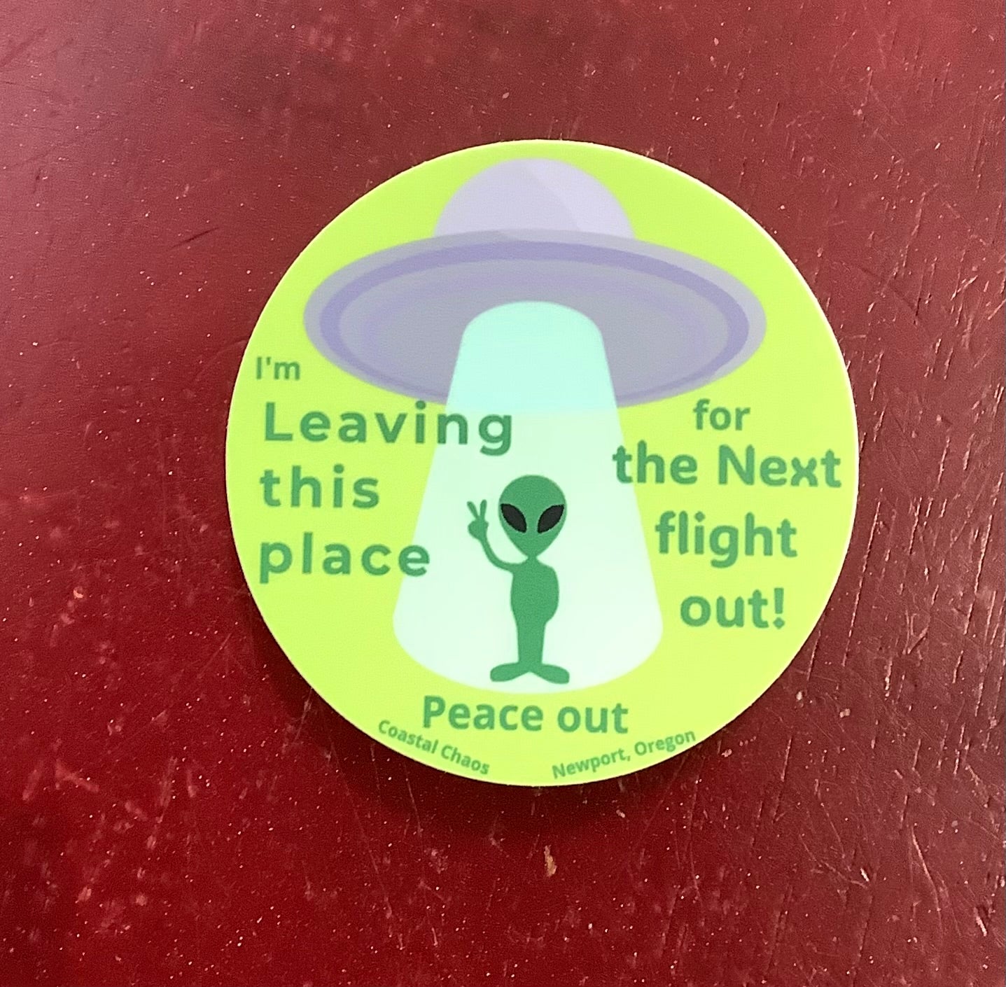 Leaving this place alien large sticker .CC