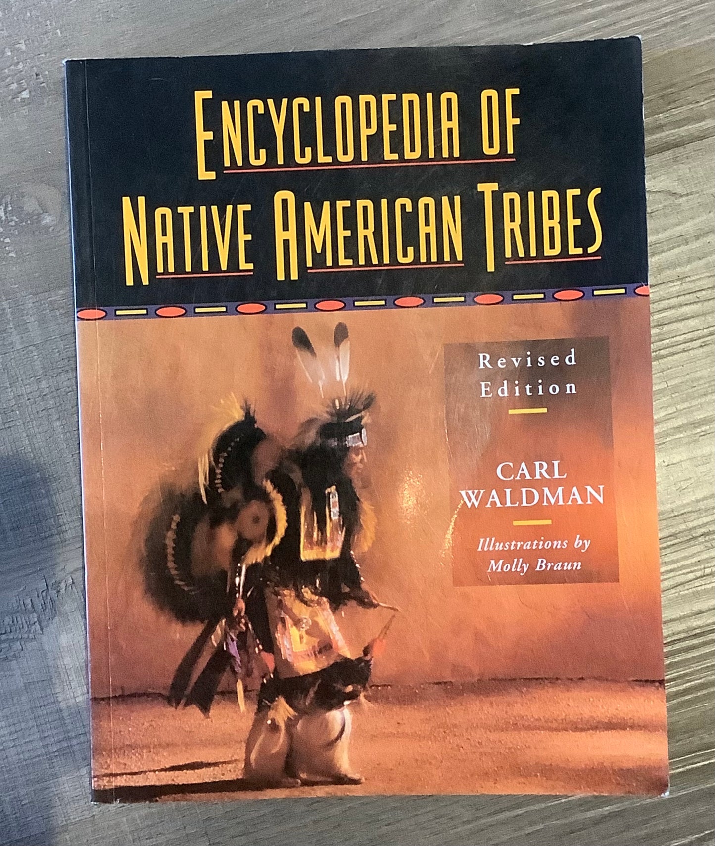 Encyclopedia of Native American Tribes Book