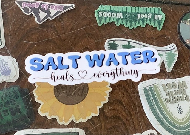 Salt Water Heals - Decal. -CC