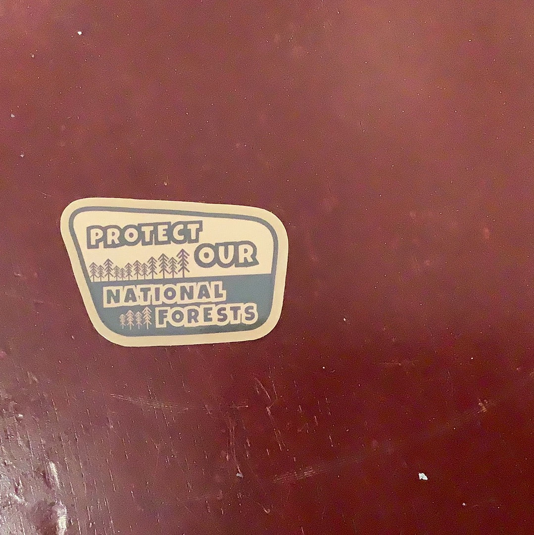 Protect our National Forests - Decal - CC