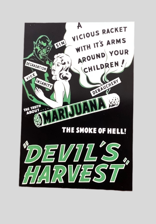 Devils harvest marijuana poster