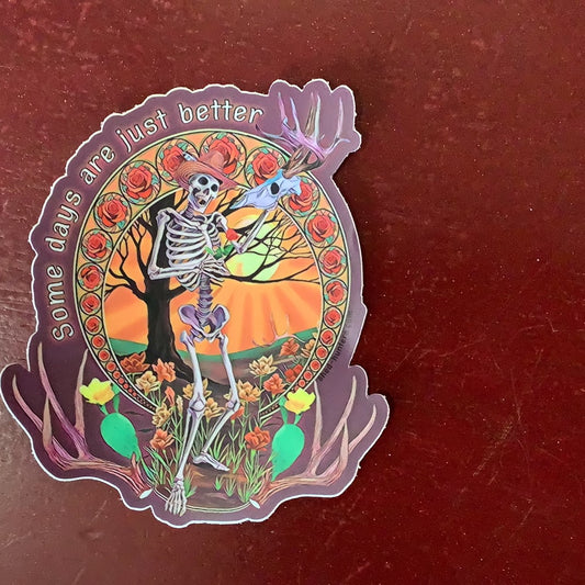 Some days are just better - decal - sticker - Shed